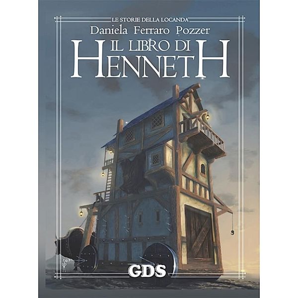 Il libro di Henneth, Daniela Ferraro Pozzer