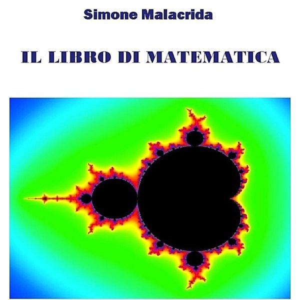 Il libro di matematica: volume 2, Simone Malacrida