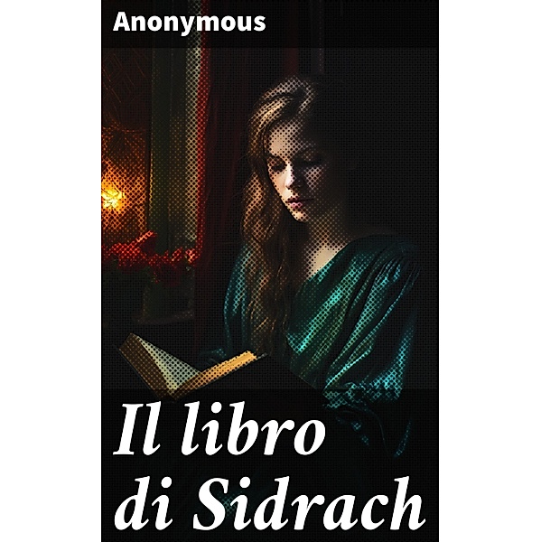 Il libro di Sidrach, Anonymous