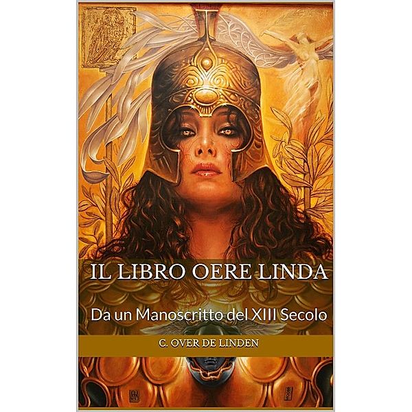 Il Libro Oere Linda, Francesco Nicolella, C. over de Linden