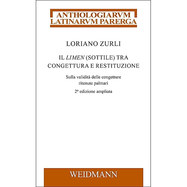 Il limen (sottile) tra congettura e restituzione, Loriano Zurli