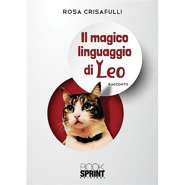 Il magico linguaggio di Leo, Rosa Crisafulli