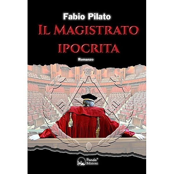 Il magistrato ipocrita, Fabio Pilato