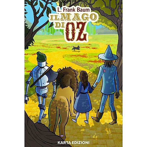 Il mago di Oz / Garçons Bd.2, L. Frank Baum