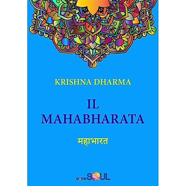Il Mahabharata, DHARMA KRISHNA