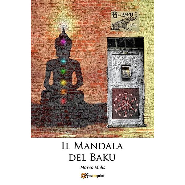 Il Mandala del Baku, Marco Melis