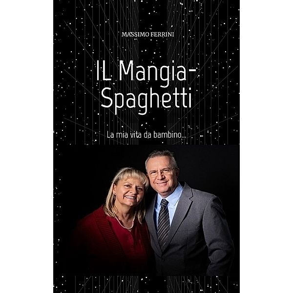 IL Mangia-Spaghetti, Massimo Ferrini