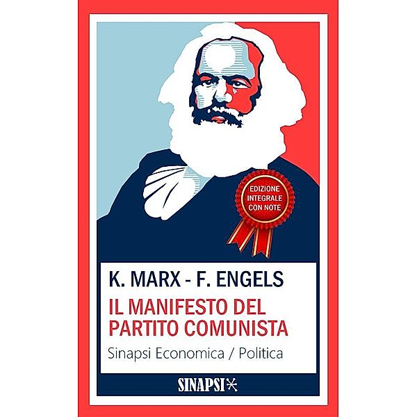 Il manifesto del partito comunista, Friedrich Engels, Karl Marx