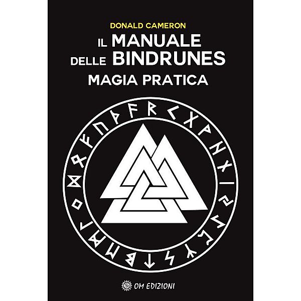 Il Manuale delle Bindrunes / magia Bd.1, DOnad Cameron