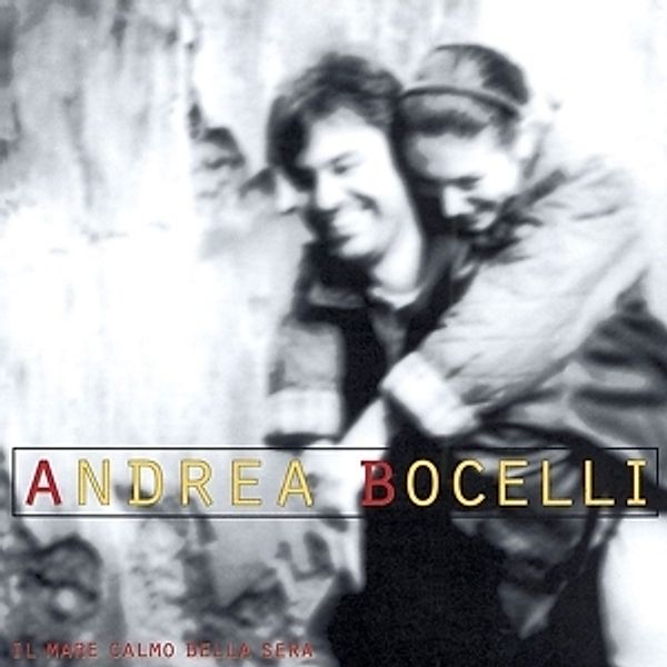 Il Mare Calmo Della Sera (Remastered), Andrea Bocelli