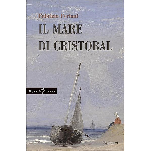 Il mare di Cristobal / ANUNNAKI - Narrativa Bd.158, Fabrizio Ferloni