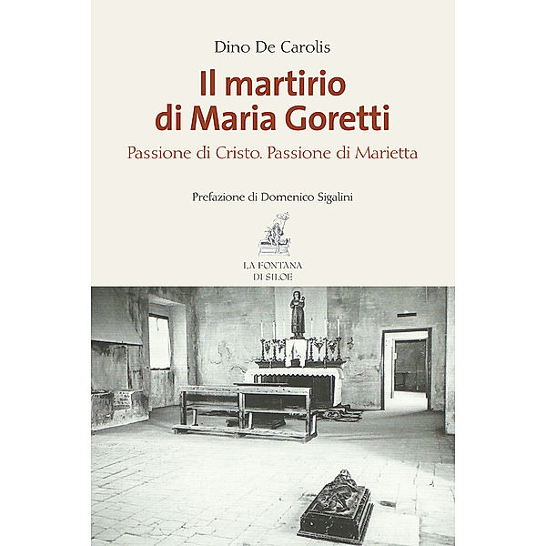 Il martirio di Maria Goretti, Dino De Carolis