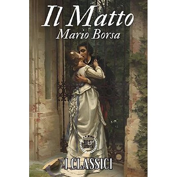 Il Matto - Mario Borsa, Mario Borsa