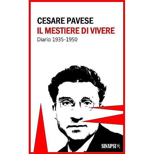 Il mestiere di vivere, Cesare Pavese