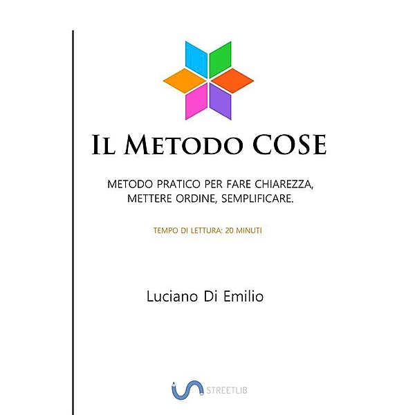 Il Metodo COSE, Luciano Di Emilio