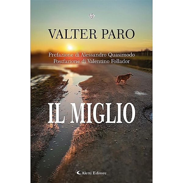 Il Miglio, Valter Paro