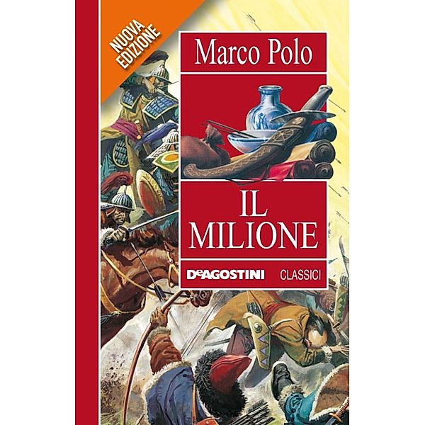 Il Milione, Marco Polo