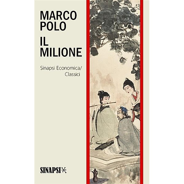 Il Milione, Marco Polo