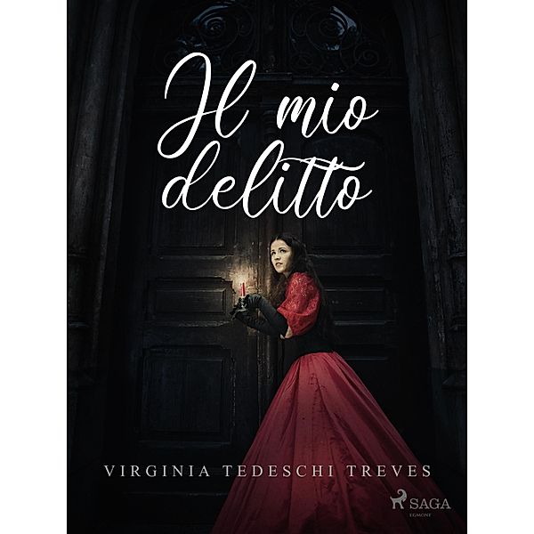 Il mio delitto, Virginia Tedeschi Treves