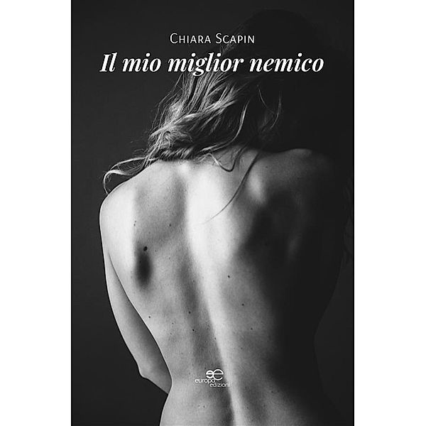 Il mio miglior nemico, Chiara Scapin