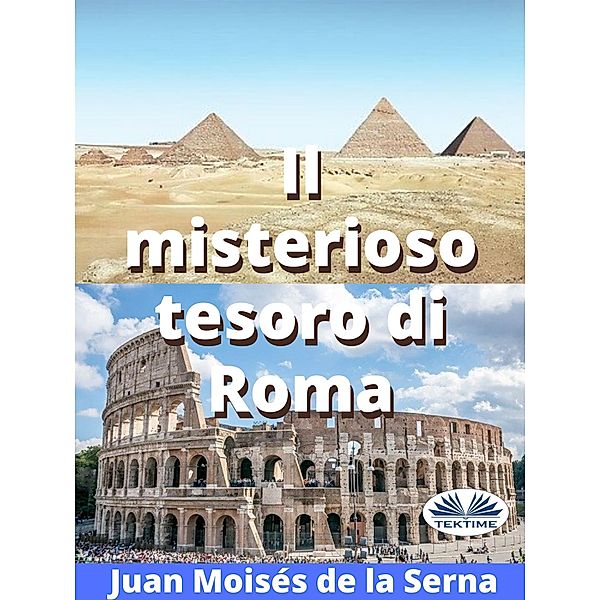 Il Misterioso Tesoro Di Roma, Juan Moisés de La Serna