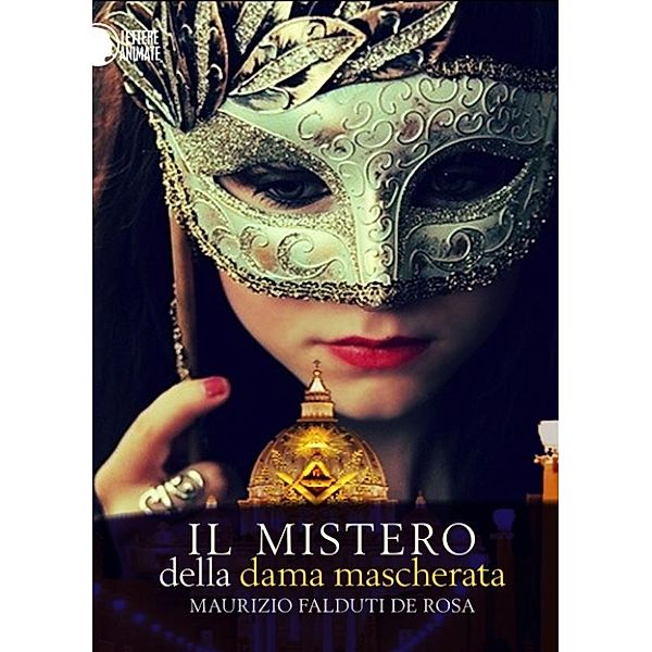 Il mistero della dama mascherata, Maurizio Falduti De Rosa