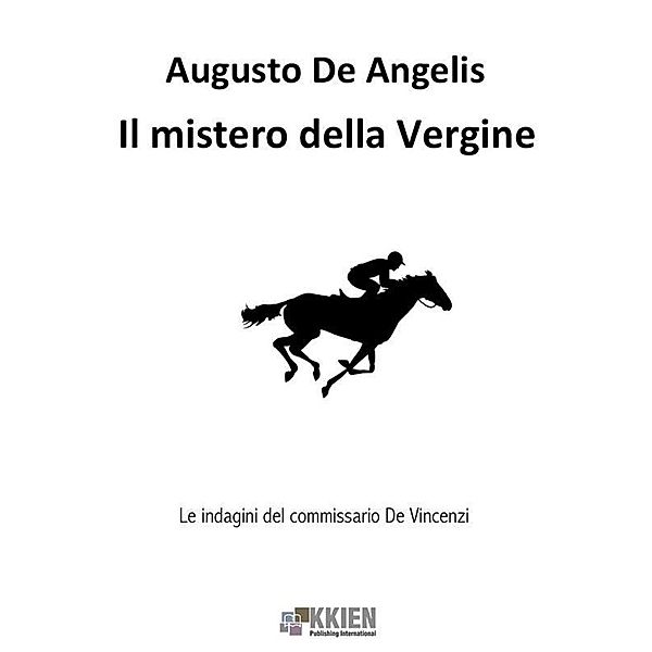 Il mistero della Vergine / Maree Bd.38, Augusto De Angelis