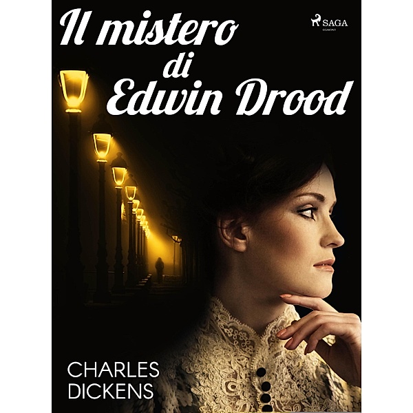 Il mistero di Edwin Drood / Classici dal mondo, Charles Dickens