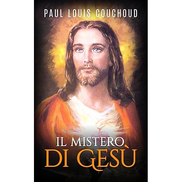Il mistero di Gesù, Paul Louis Couchoud