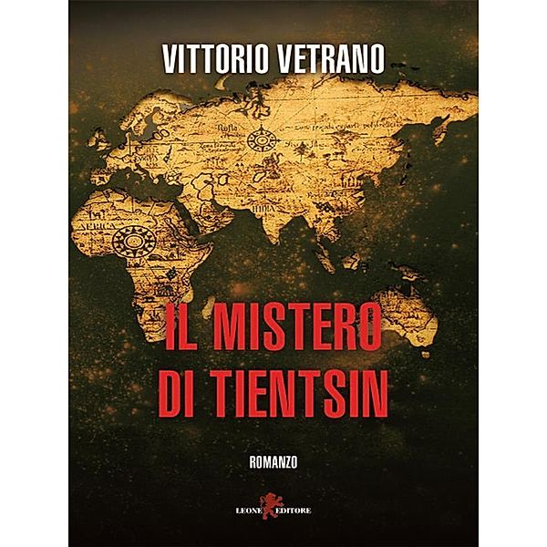 Il mistero di Tientsin, Vittorio Vetrano