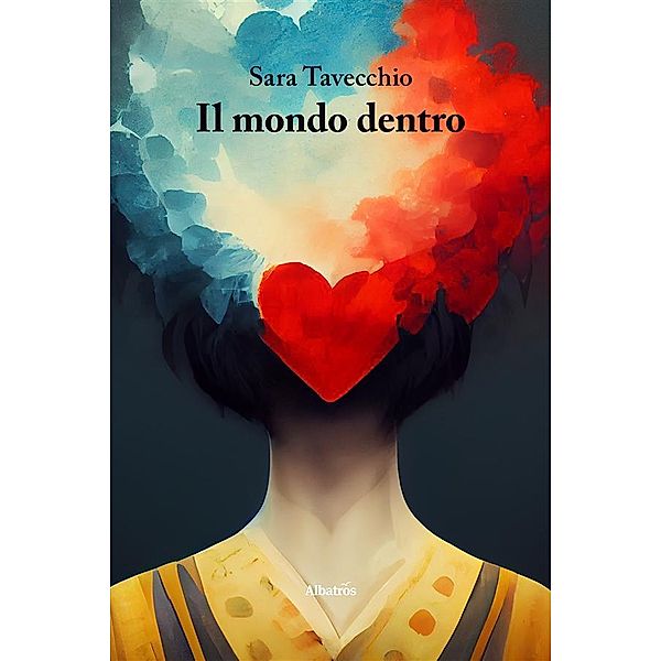 Il mondo dentro, Sara Tavecchio