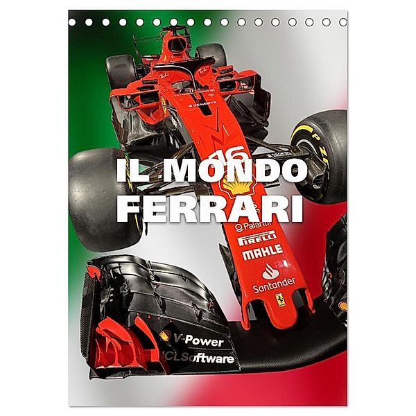 Il Mondo Ferrari (Tischkalender 2024 DIN A5 hoch), CALVENDO Monatskalender, Rudolf J. Strutz