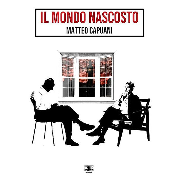 Il mondo nascosto, Matteo Capuani