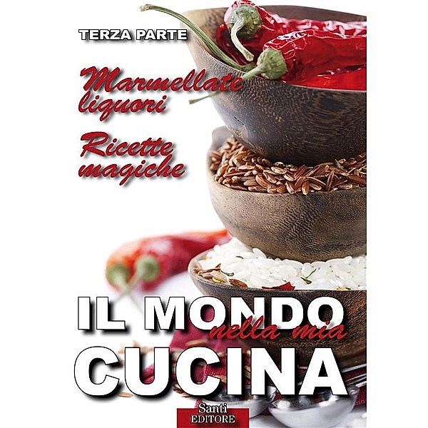 Il Mondo nella mia Cucina - Terza parte, Lucia Guazzoni