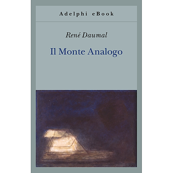 Il Monte Analogo, René Daumal