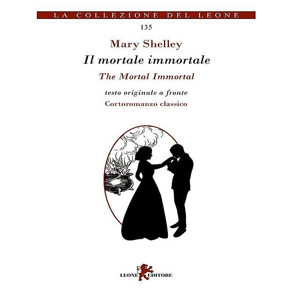 Il mortale immortale-The mortal immortal, Mary Shelley