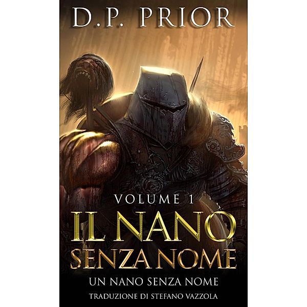 Il nano senza nome, D. P. Prior