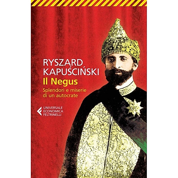 Il Negus, Ryszard Kapuściński