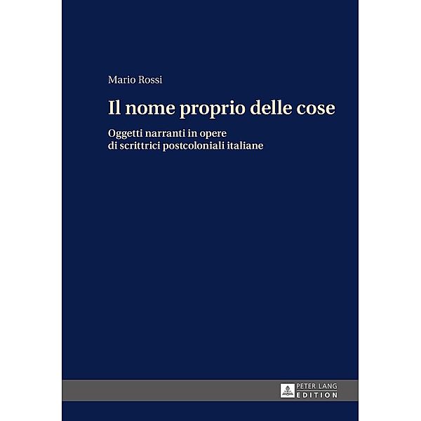 Il nome proprio delle cose, Rossi Mario Rossi