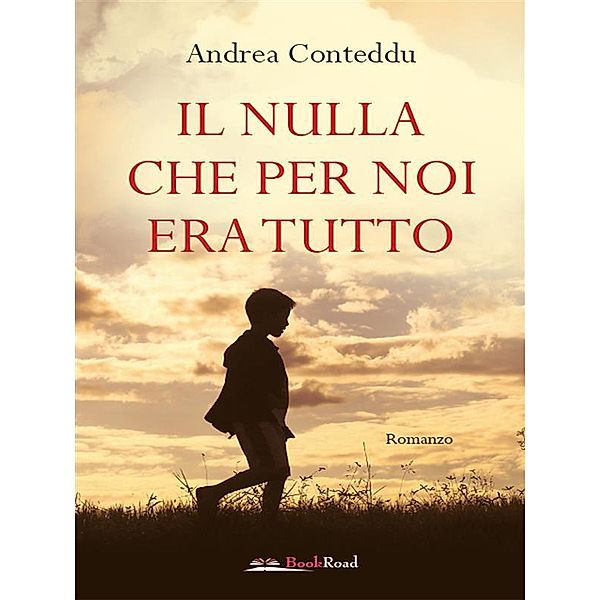 Il Nulla che per noi era tutto, Andrea Conteddu