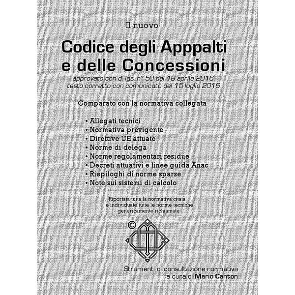 Il nuovo Codice degli Appalti e delle Concessioni / Codice appalti Bd.1, Mario Canton