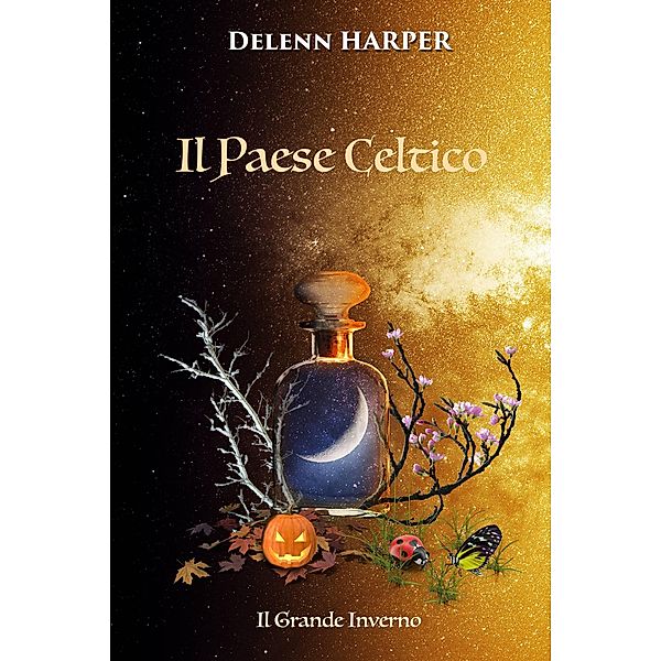 Il Paese Celtico / Il Paese Celtico, Delenn Harper