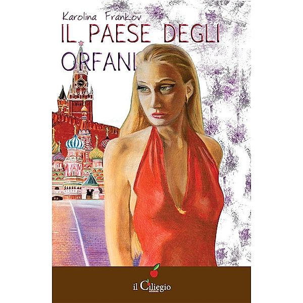 Il Paese degli Orfani, Karolina Frankov