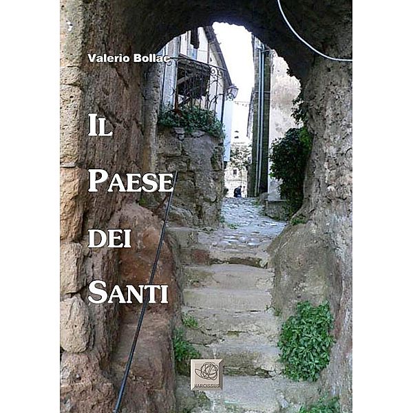 Il Paese dei Santi, Valerio Bollac