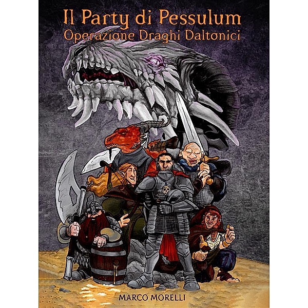Il Party di Pessulum - Operazione Draghi Daltonici, Marco Morelli