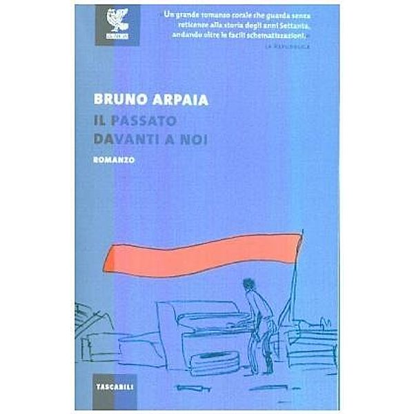 Il passato davanti a noi, Bruno Arpaia