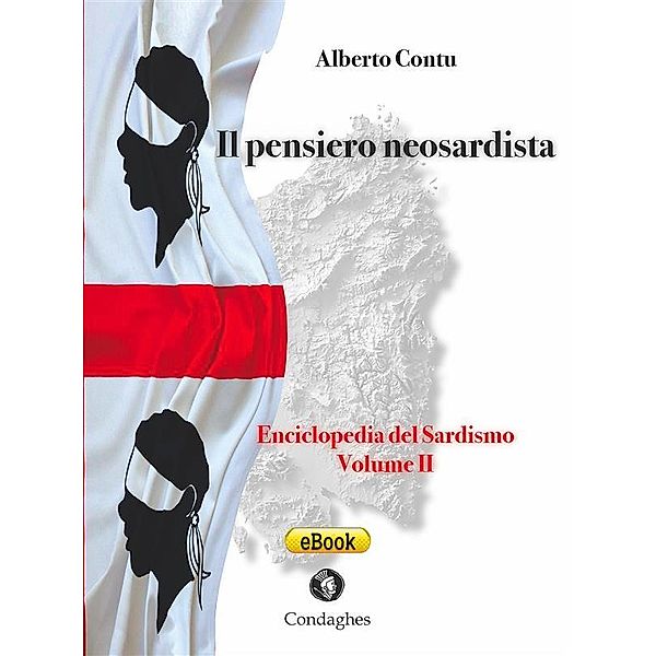 Il pensiero neosardista / Pósidos Bd.2, Alberto Contu