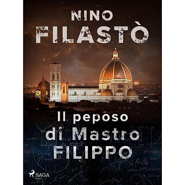 Il peposo di Mastro Filippo, NINO FILASTò