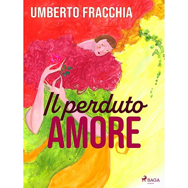 Il perduto amore, Umberto Fracchia