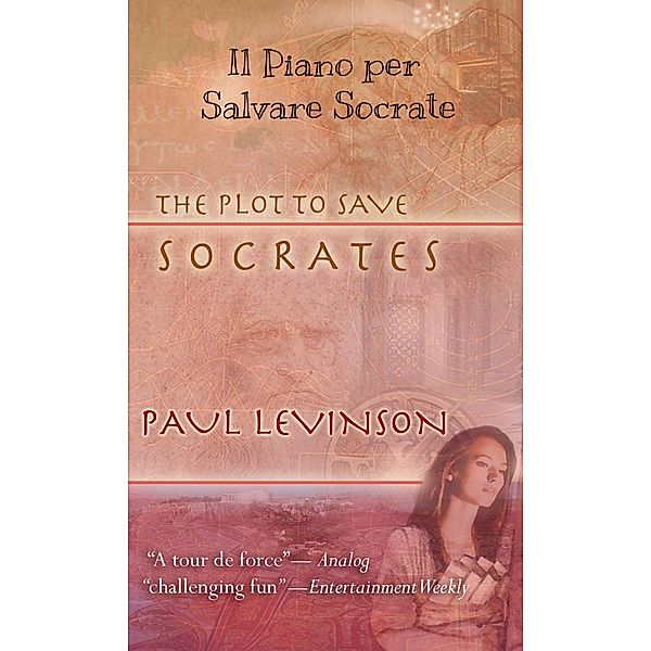 Il Piano per Salvare Socrate, Paul Levinson